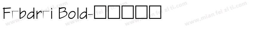 Febdrei Bold字体转换